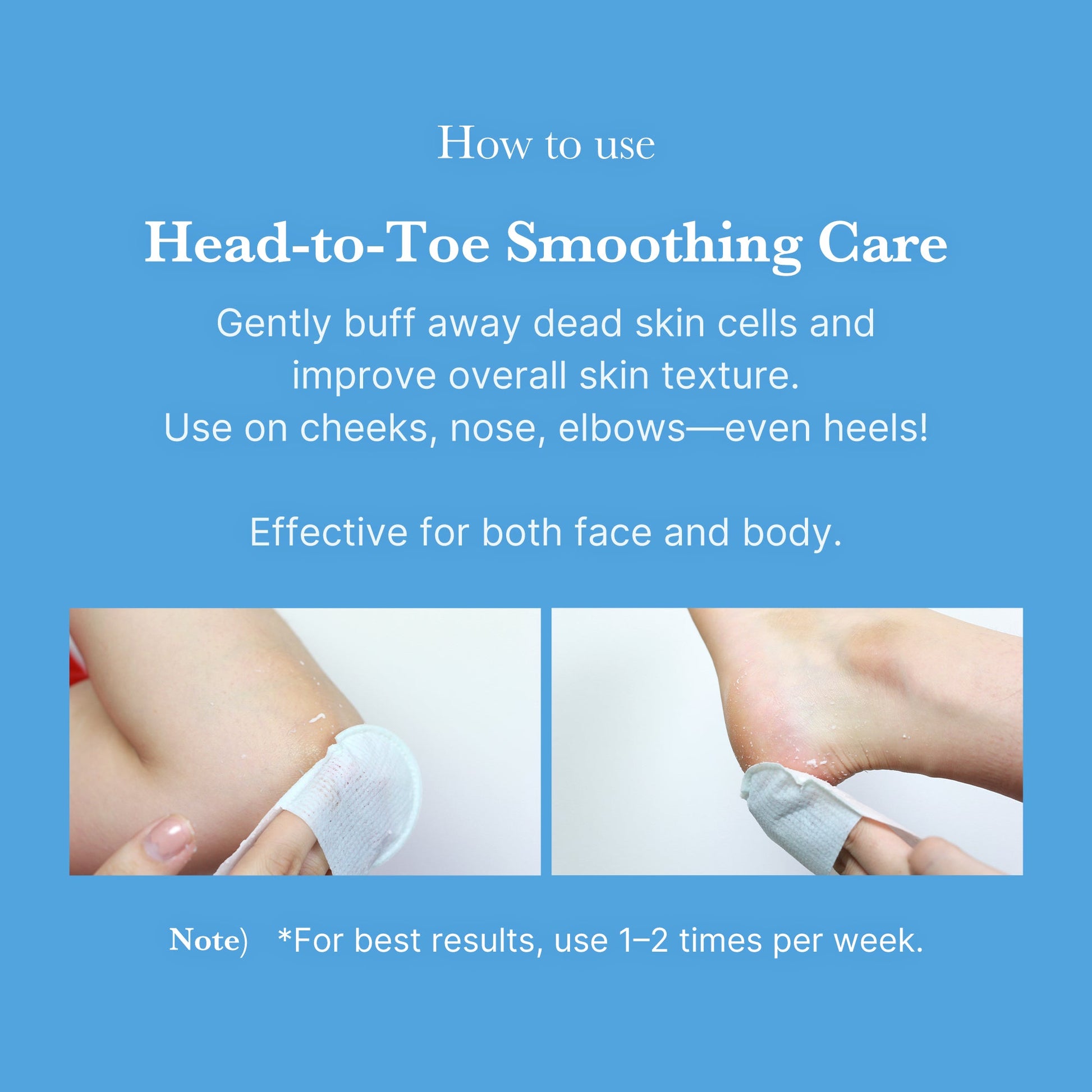 Exfoliating pad application